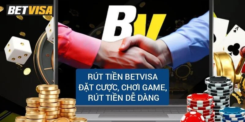 Khắc phục lỗi không rút được tiền tại Betvisa