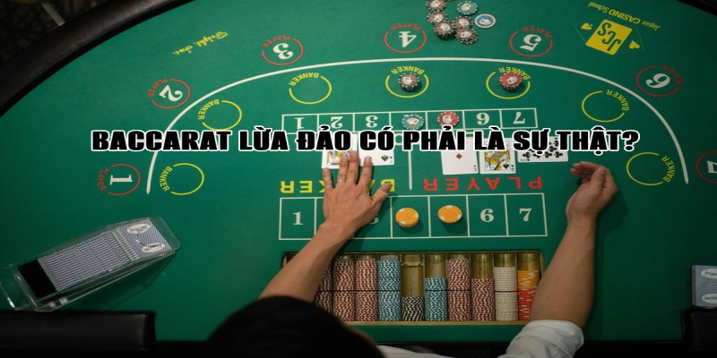 baccarat lừa đảo